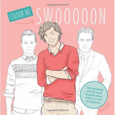 Swoon: The Heartthrob Activity Book for Good Color-Inners as Well as Beginners