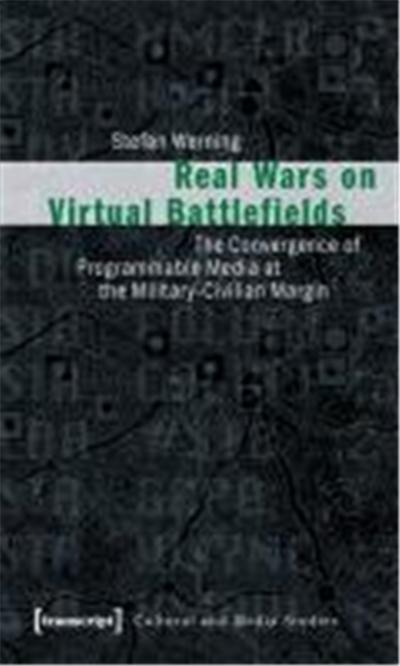 Real Wars on Virtual Battlefields