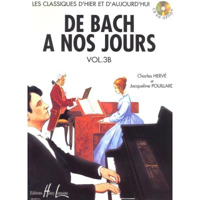 Partitions classique LEMOINE HERVE C. / POUILLARD J. - DE BACH À NOS JOURS VOL.3B - PIANO Piano
