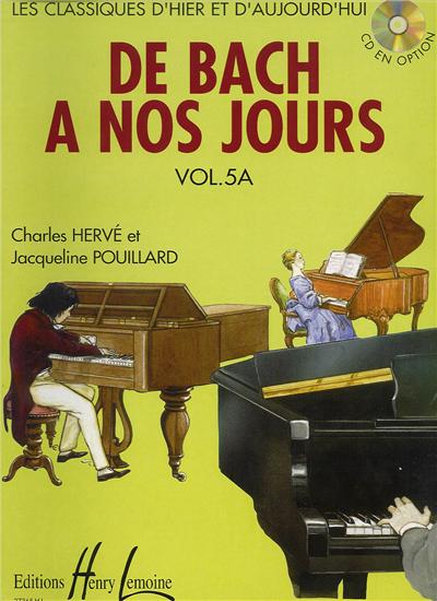 DE BACH A NOS JOURS VOL 5A
