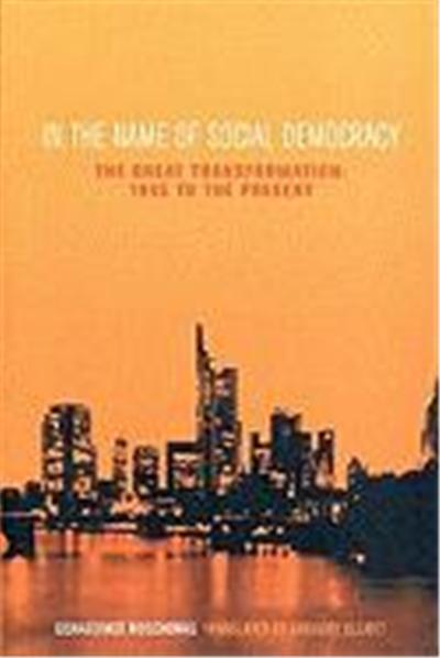 In the Name of Social Democracy