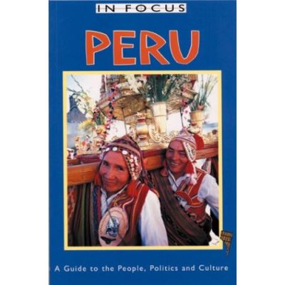 PERU IN FOCUS