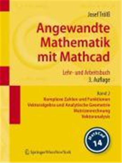 Angewandte Mathematik mit Mathcad. Lehr- und Arbeitsbuch 2