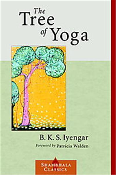 The Tree of Yoga, Shambhala Classics