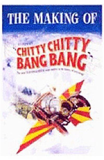 The Making Of Chitty Chitty Bang Bang