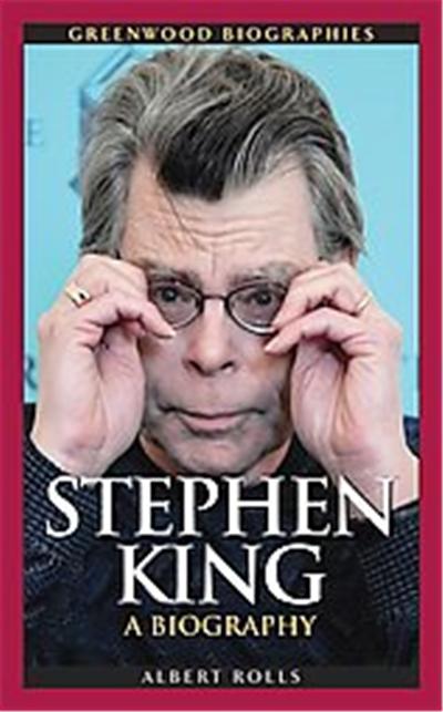 Stephen King, Greenwood Biographies