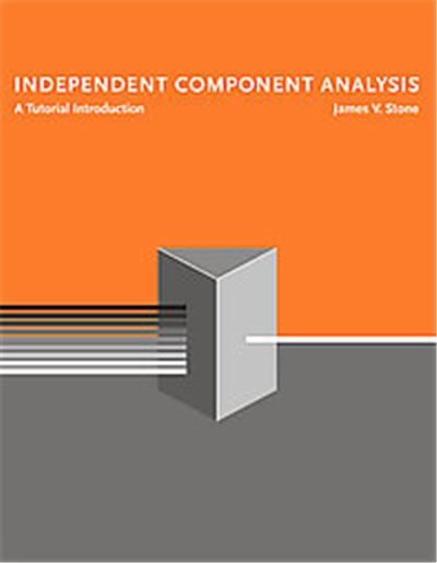 Independent Component Analysis, Bradford Book Series