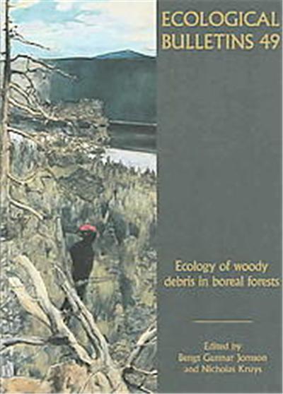 Ecology of Woody Debris in Boreal Forests, Ecological Buletins