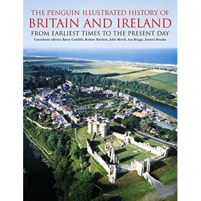 The Penguin Illustrated History of Britain And Ireland, Penguin Reference Books
