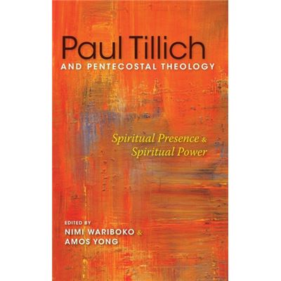 Paul Tillich & Pentecostal Theology
