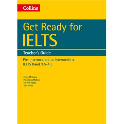Get Ready For Ielts: Teacher'S Guide: Ielts 3.5+ (A2+) (Collins English For Ielts) (Paperback)