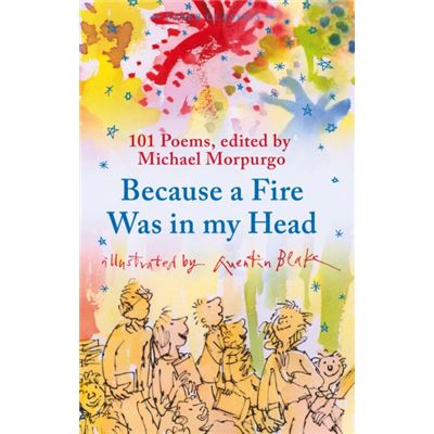 Because A Fire Was In My Head (Faber Children'S Classics) (Paperback)