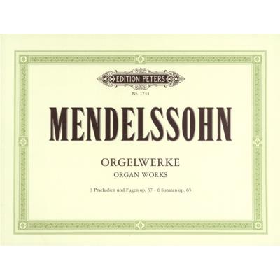 Partitions classique EDITION PETERS MENDELSSOHN FELIX - ORGAN WORKS OP.37 - ORGAN Orgue