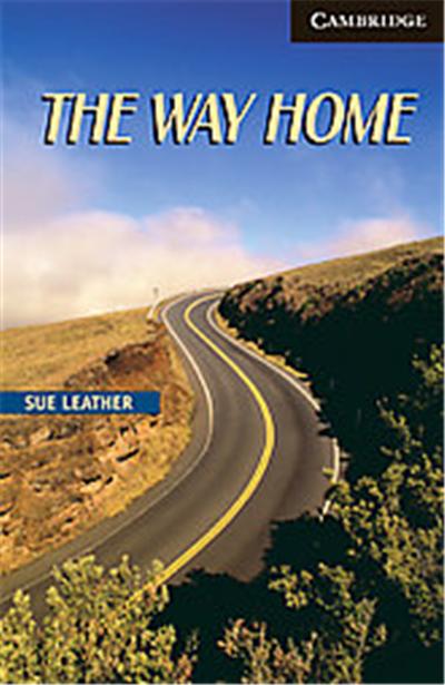 The Way Home, Cambridge English Readers Series