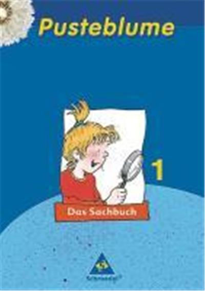 Pusteblume. Das Sachbuch 1. Schülerband. Nord, Rheinland-Pfalz