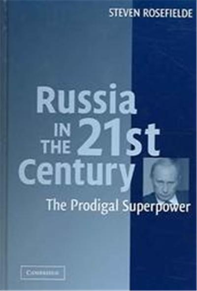 Russia in the 21st Century