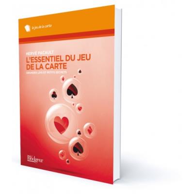 L'Essentiel du jeu de la carte - Editions Le Bridgeur