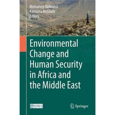 Environmental Change & Human Security In
