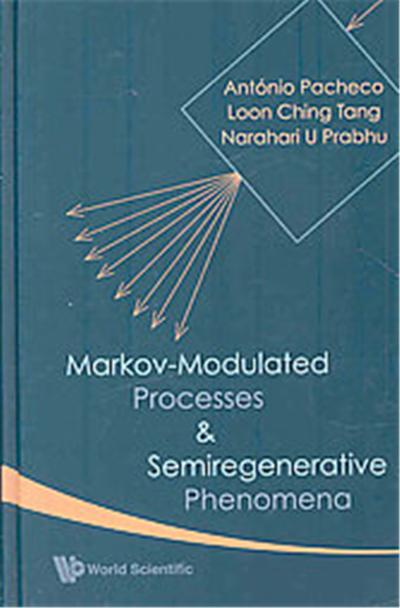 Markov-Modulated Processes & Semiregenerative Phenomena