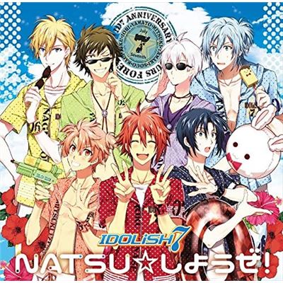 Idolish7 Natsu Shiyoze!