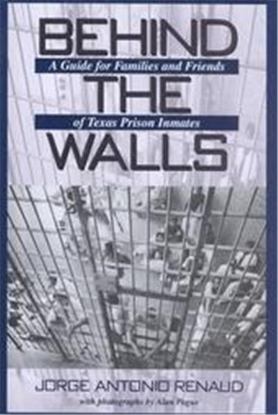Behind the Walls, North Texas Crime and Criminal Justice Series, 1