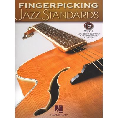 Partitions jazz&blues HAL LEONARD FINGERPICKING JAZZ STANDARDS JAZZ GUITAR CHORD MELODY SOLOS - GUITAR TAB Guitare