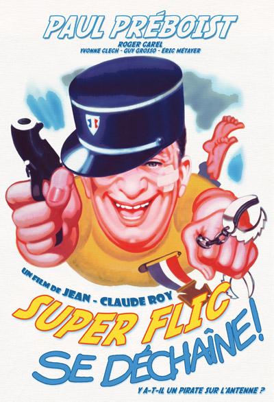 Super flic se déchaîne !