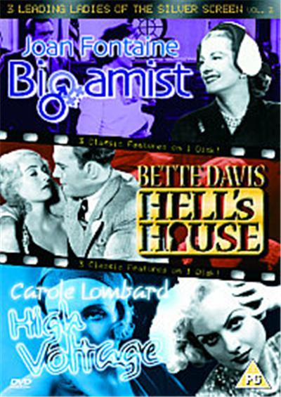 3 Leading Ladies Of The Silver Screen - Vol. 3 - Bigamist / Hell's House / High Voltage
