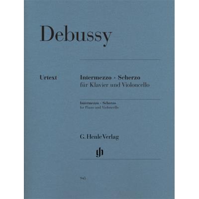 Partitions classique HENLE VERLAG DEBUSSY CLAUDE - INTERMEZZO, SCHERZO - PIANO, VIOLONCELLE Piano