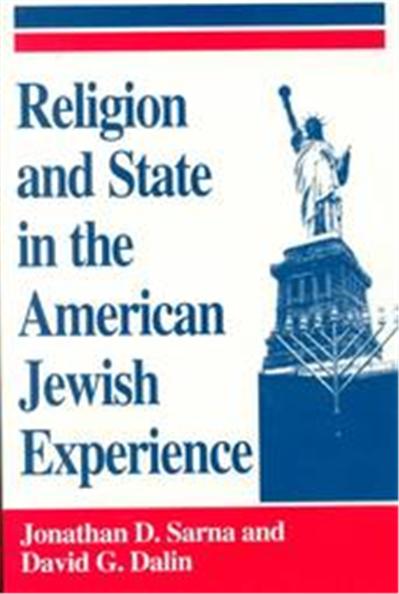 Religion and State in the American Jewish Experience