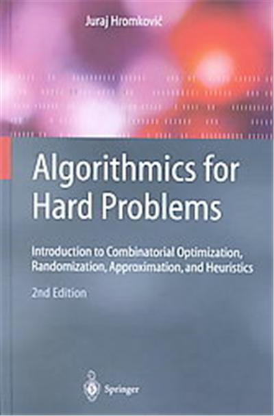 Algorithmics for Hard Problems, Texts in Theoretical Computer Science