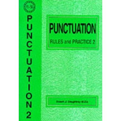 Punctuation Rules and Practice: No. 2 (English)