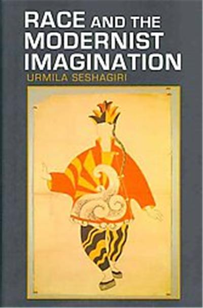 Race and the Modernist Imagination