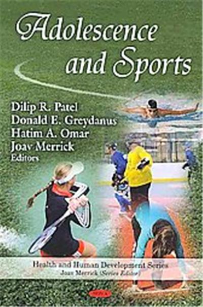 Adolescence and Sports, Health and Human Development Series