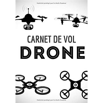 Carnet de vol du télépilote de drone avec 500 vols