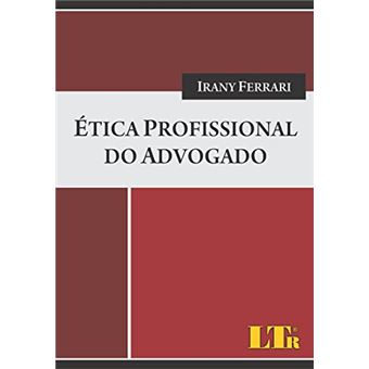 Ética Profissional Do Advogado - 1