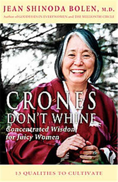 Crones Don't Whine