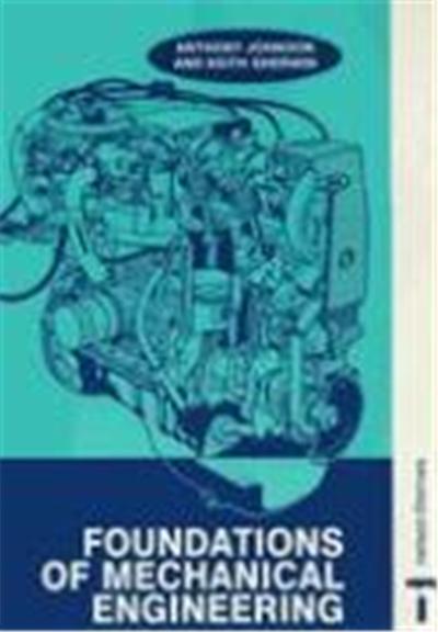 Foundations of Mechanical Engineering