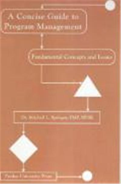 A Concise Guide to Program Management: Fundamental Concepts and Issues