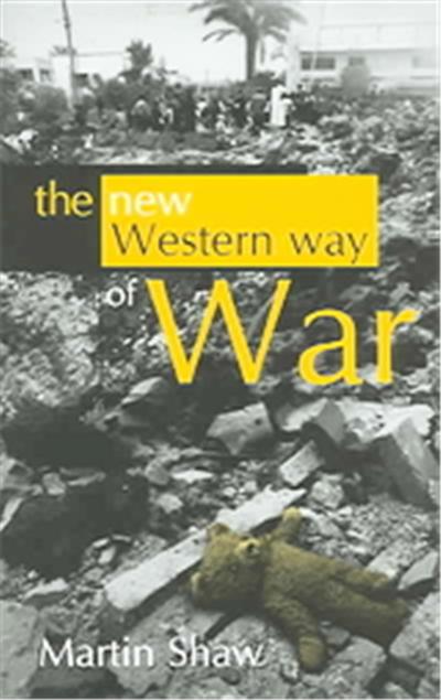 The New Western Way Of War