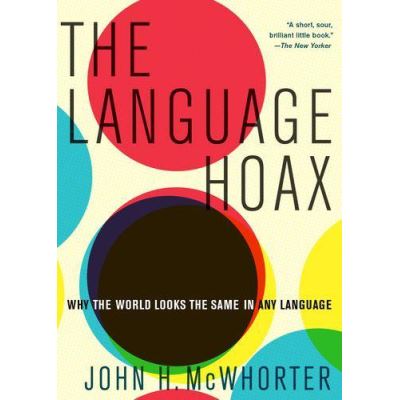 The Language Hoax - [Version Originale]