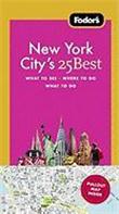 Fodor's New York City's 25 Best [With Pull-Out Map] - broché - Achat ...