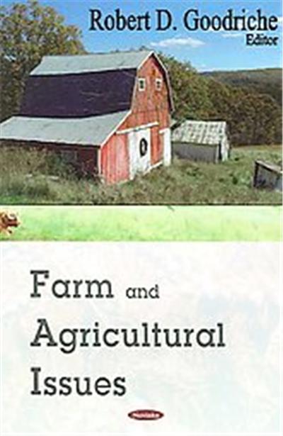 Farm And Agriculture Issues