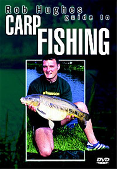 Rob Hughes' Guide To Carp Fishing