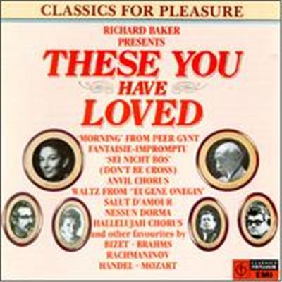 These You Have Loved