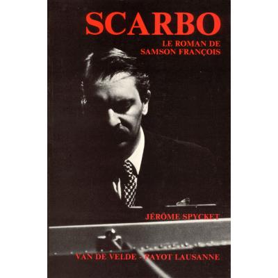 Partitions classique VAN DE VELDE SPYCKET JEROME - SCARBO - LE ROMAN DE SAMSON FRANCOIS - PIANO Piano