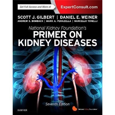 National Kidney Foundation Primer On Kidney Diseases, 7E
