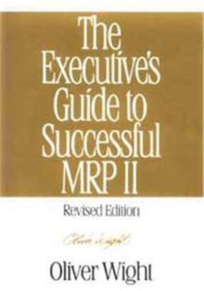 Executives Guide to Successful Mrp II