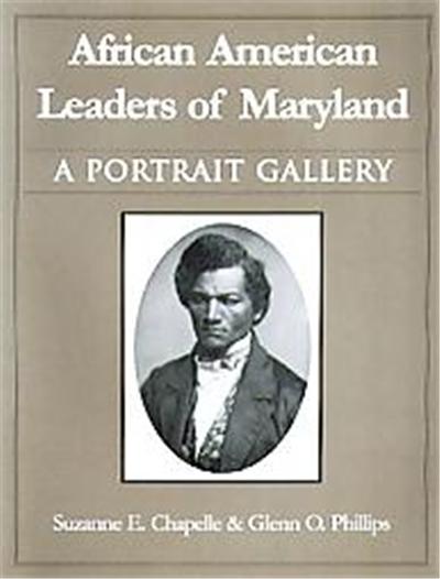 African American Leaders Of Maryland