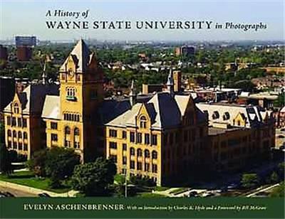 A History of Wayne State University in Photographs